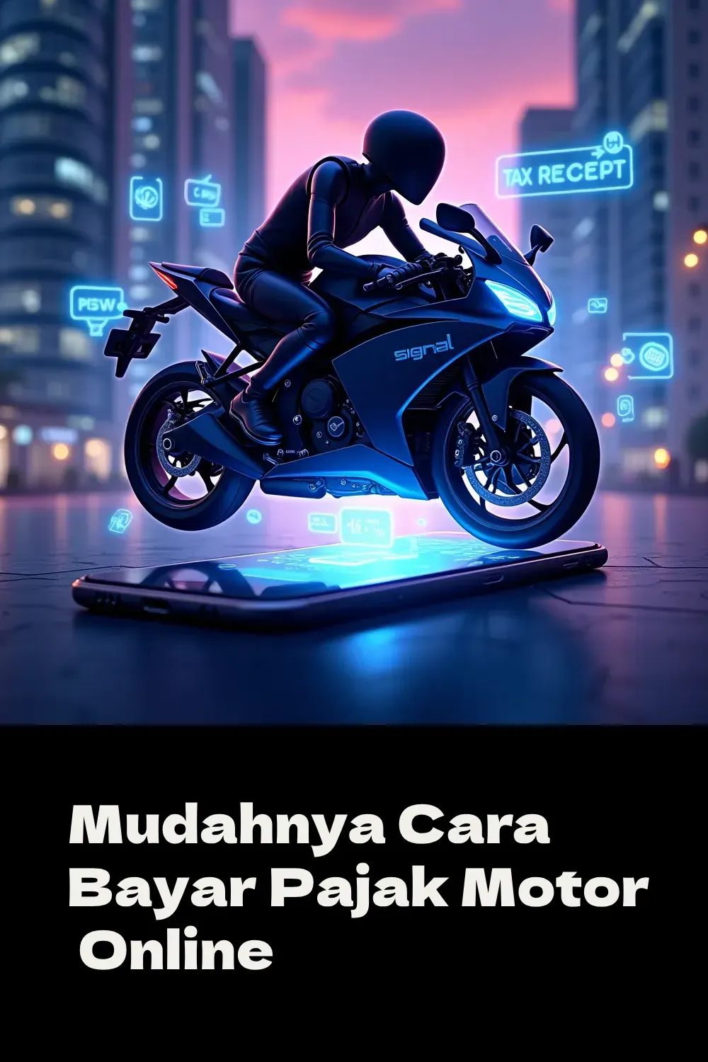 Mudahnya Cara Bayar Pajak Motor Online: Langkah Praktis Tanpa Antre!🏍️💨