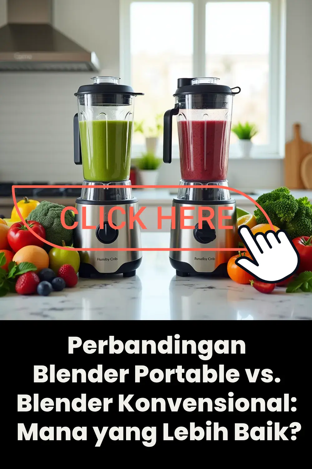 Perbandingan Blender Portable vs. Blender Konvensional: Mana yang Lebih Baik?